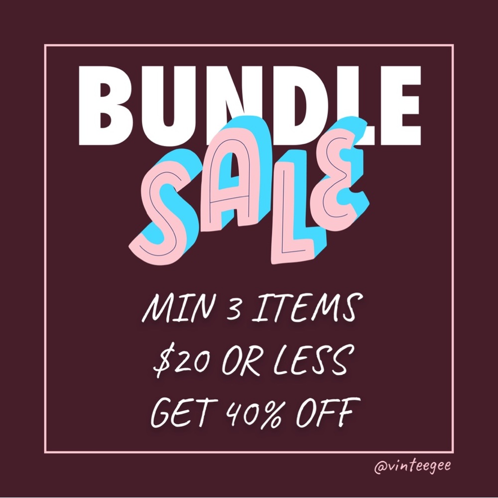 40% Off BUNDLES!!!!